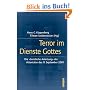 Terror im Dienste Gottes: Die �Geistliche Anleitung� der Attent�ter des 11. September 2001