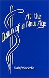 At the Dawn of a New Age