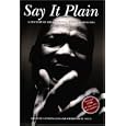 Say It Plain: Live Recordings of the 20th Century's Great African-American Speeches: A Book-and-CD Set by Kate Ellis and Stephen Drury Smith