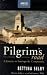 A Pilgrim's Road: Journey to Santiago De Compostela (Abacus travel)