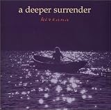 A deeper surrender