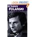 Roman Polanski: Interviews (Conversations With Filmmakers Series)
