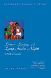 Buy : Living, Loving and Lying Awake at Night (Interlink World Fiction)