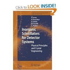 Inorganic Scintillators for Detector Systems: Physical Principles and Crystal Engineering