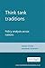 Think tank traditions: Policy analysis across nations