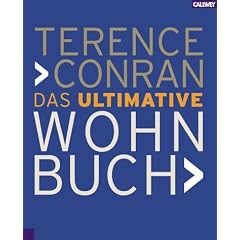 Das ultimative Wohnbuch: Gestalten, Einrichten, Leben