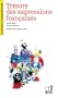 Tresors Des Expressions Francaises (Le Francais retrouve)