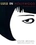 Lulu In Hollywood: Expanded Edition