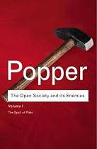 The Open Society and Its Enemies: Volume 1 (Routledge Classics): Vol 1