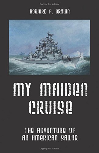 my maiden cruise the adventure of an american sailor
