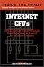 Inside the Minds:  Internet CFOs - Information Every Entrepreneur, Employee, Investor, and Services Professional Should Know About the Financial Side of Internet Companies