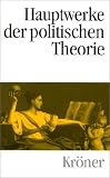 Produkt-Bild: Hauptwerke der politischen Theorie