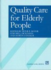 Review A Hodder Arnold Publication  / Quality Care for Elderly People
