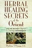 Herbal Healing Secrets of the Orient