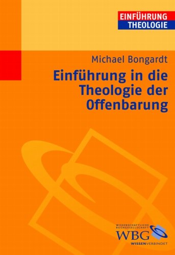 Einf�hrung in die Theologie der Offenbarung
