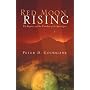Red Moon Rising - The Rapture and the Timeline of the Apocalypse