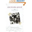 Angelina Jolie's: Notes from My Travels by Angelina Jolie