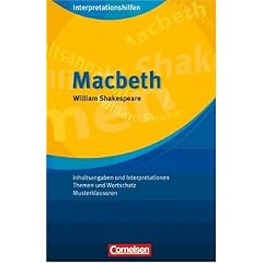 Cornelsen Senior English Library - Fiction: Ab 11. Schuljahr - Macbeth: Interpretationshilfe: Inhaltsangaben und Interpretationen - Themen und ... Themen und Wortschatz, Musterklausuren
