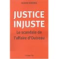Justice injuste : Le scandale de l'affaire d'Outreau