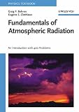 Fundamentals of Atmospheric Radiation: An Introduction with 400 Problems (Physics Textbook)