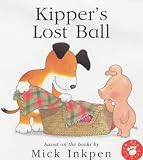 Kipper's Lost Ball (Lift-the-flap) (Kipper)