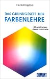 Das Grundgesetz der Farbenlehre - Harald K�ppers