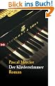 Der Klavierstimmer: Roman