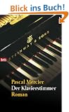 Der Klavierstimmer: Roman
