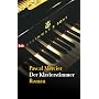 Der Klavierstimmer: Roman