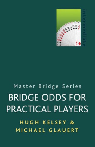 Bridge Odds for Practical Players (Master Bridge)