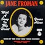 Jane Froman: With A Song In My Heart / Yours Alone - Original Recordings 1930-1952