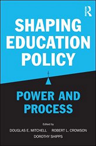 shaping education policy power and process