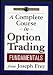 Complete course in Option Trading Fundamentals