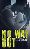 Omslagsbilde av No Way Out (Hawks MC Club Book 4)
