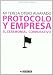 Protocolo y empresa. El ceremonial corporativo (Manuales (uoc)) at Amazon: 41XBiCDt-DL._SL75_