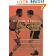 The Onion Picker: Carmen Basilio and Boxing in the 1950s by Gary Youmans