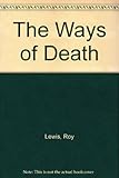 The ways of death
