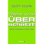 Talent wird �bersch�tzt: Welche Erfolgsfaktoren wirklich z�hlen
