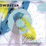 Revue Swayzak  / Dirty Dancing