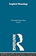 Implicit Meanings (Mary Douglas: Collected Works)