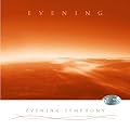 CD Abendstimmung (Evening Symphony): Ruhige, tiefe Entspannungsmusik, von akustischen Instrumenten gespielt.