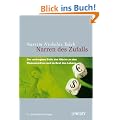 Narren des Zufalls: Die verborgene Rolle des Gl�cks an den Finanzm�rkten und im Rest des Lebens