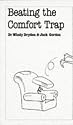 Beating the Comfort Trap (Overcoming common problems)