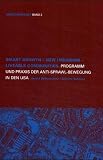 Smart Growth - New Urbanism - Liveable Communities: Programm und Praxis der Anti-Sprawl-Bewegung in den USA