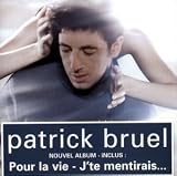 Revue Patrick Bruel  / Juste avant