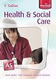 Health and social care : AS for EDEXCEL