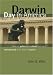Book Darwin Day In America: How Our Politics and Culture Have Been Dehumanized in the Name of Science