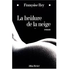 BRULURE DE LA NEIGE -LA