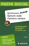 Entra�nement Flash : Epreuve orale Concours sociaux