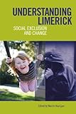 Understanding Limerick : social exclusion and change